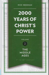 2000 Years of Christ's Power volume 2
