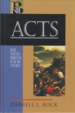 Acts - Baker Exegetical Commentary on the New Testament