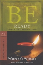1 & 2 Thessalonians - Be Ready - Living in Light of Christ's Return 