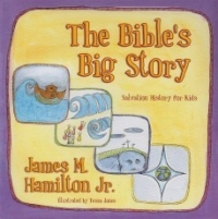 The Bible's Big Story - Salvation History for Kids
