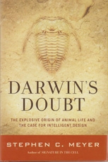 Darwin's Doubt - The Explosive Origin of Animal Life and the Case for Intelligen