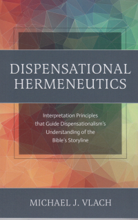 Dispensational Hermeneutics