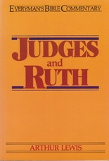 Judges and Ruth - Everyman's Bible Commentary