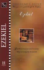 Ezekiel - Shepherd's Notes