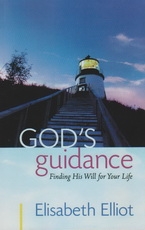 God's Guidance - Finding His Will for Your Life
