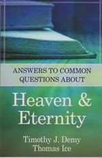 Answers to Common Questions About Heaven & Eternity
