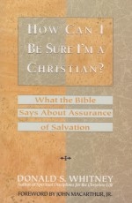 How Can I be Sure I'm a Christian?