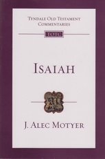 Isaiah - Tyndale Old Testament Commentaries