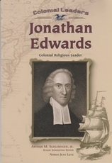 Jonathan Edwards - Colonial Religious Leader 