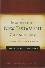 Colossians & Philemon - The MacArthur New Testament Commentary