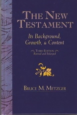 The New Testament - Its Background Growth and Content