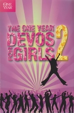 The One Year Devos for Girls 2