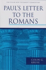 Paul's Letter to the Romans - Pillar New Testament Commentary