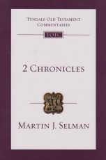 2 Chronicles - Tyndale Old Testament Commentaries