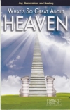 What's So Great About Heaven