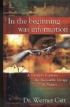 In the Beginning was Information