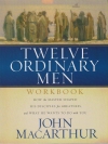 Twelve Ordinary Men - Workbook