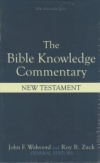 The Bible Knowledge Commentary - New Testament