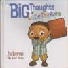 Big Thoughts for Little Thinkers - The Scripture