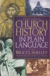Church History in Plain Language 