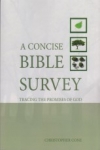 A Concise Bible Survey - Teaching the Promises of God