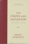 The Cross and Salvation - The Doctrine of Salvation