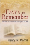 Days to Remember - Devotions for the Holidays Throughout the Year