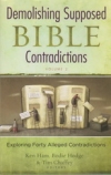 Demolishing Supposed Bible Contradictions - Volume 2 - Exploring Forty Alleged C