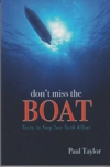 Don't Miss the Boat - Facts to Keep Your Faith Afloat
