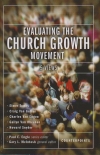 Evaluating the Church Growth Movement - 5 Views 