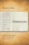 Ephesians - Exegetical Guide to the Greek New Testament