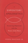 Expository Apologetics