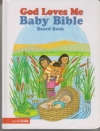 God Loves Me - Baby Bible