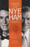 Inside the Nye Ham Debate - Revealing Truths From the Worldview Clash of the Cen