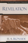 Revelation - An Ironside Expository Commentary 