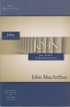 John - Jesus: the Word, the Messiah, the Son of God - MacArthur Study Guide