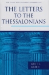 The Letters to the Thessalonians - The Pillar New Testament Commentary