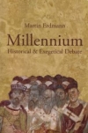 Millennium - Historical & Exegetical Debate
