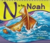 N is for Noah - Trusting God and His Promises