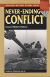 Never-Ending Conflict -- Israeli Military HIstory