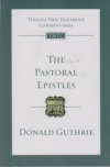 The Pastoral Epistles - Tyndale New Testament Commentaries