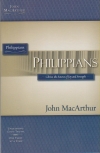 Philippians - Christ, the Source of Joy and Strength - MacArthur Study Guide