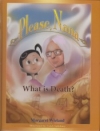 Please, Nana - What is Death?