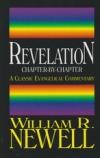 Revelation - Chapter-by-Chapter - A Classical Evangelical Commentary