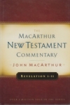Revelation 1-11 - The MacArthur New Testament Commentary