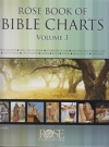 Rose Book of Bible Charts - Volume 3