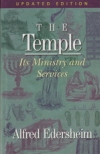 The Temple - It's Ministry and Services