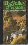 The Valley of Vision - A Collection of Puritan Prayers & Devotions