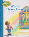 Why is There a Cross?