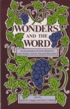 Wonders and the Word: An Examination of Issues Raised by John Wimber and the Vin